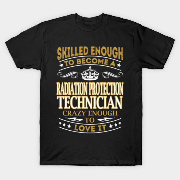 Radiation Protection Technician Skilled Enough Radiation Protection
